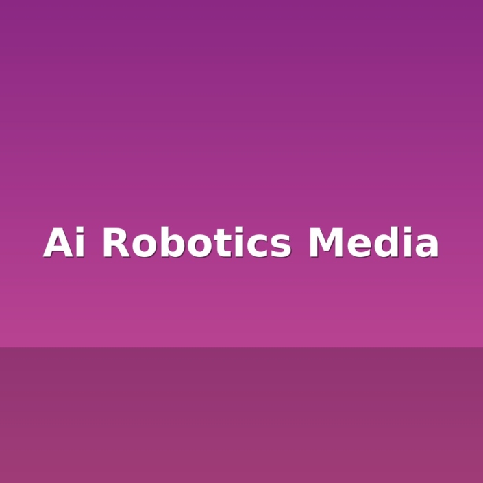 ai robotics media