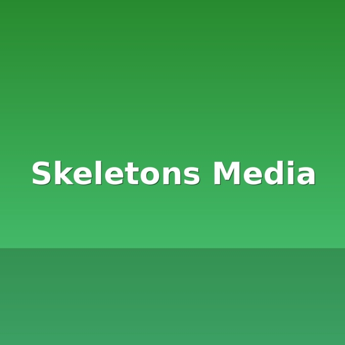 skeletons media
