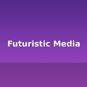 futuristic media