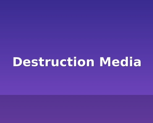 destruction media