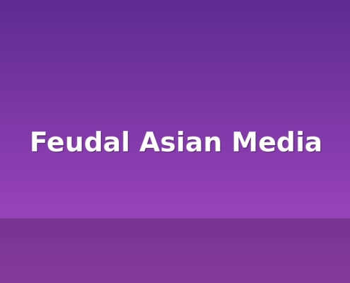 feudal asian media