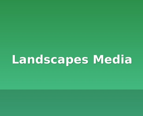 landscapes media